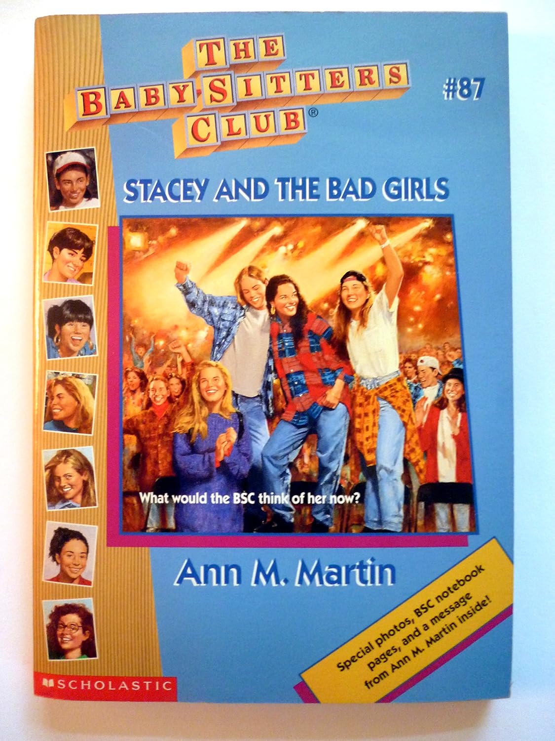 The Baby-Sitters Club #87: Stacey and the Bad Girls