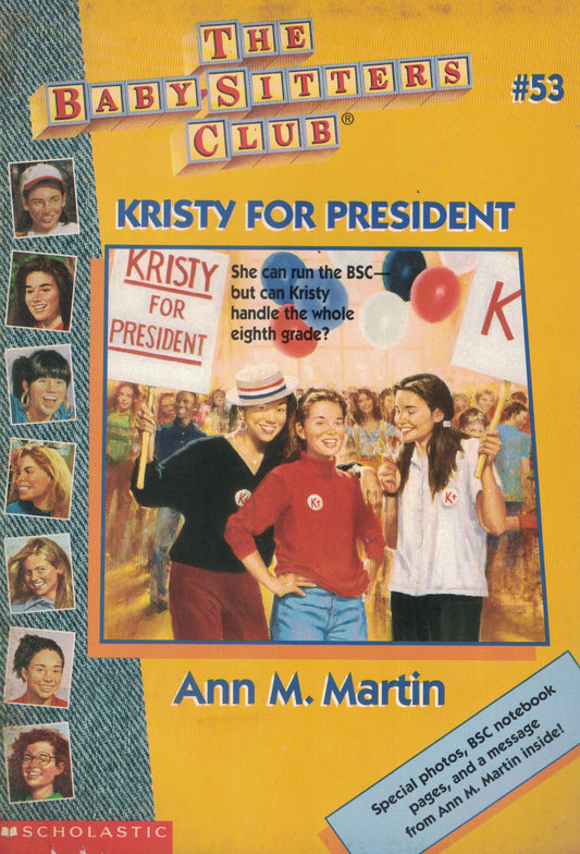 The Baby‑Sitters Club #53: Kristy for President