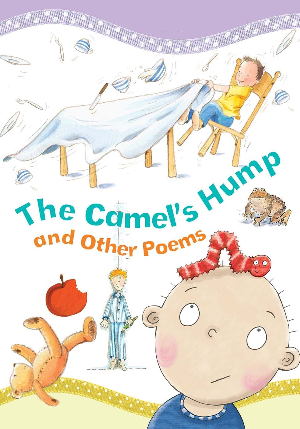 The Camel’s Hump and other Poems