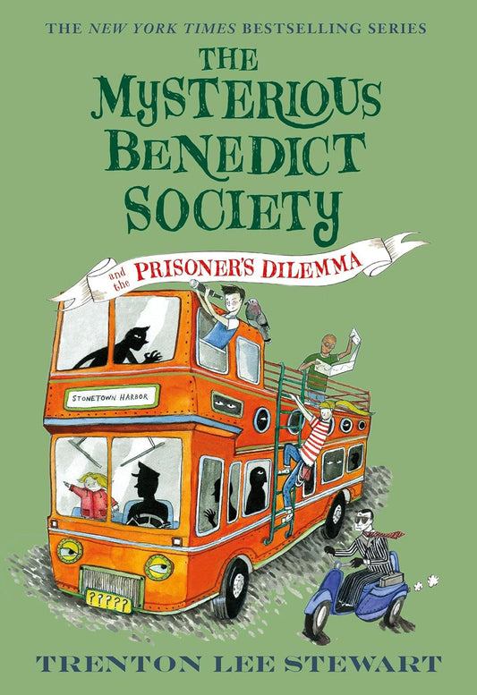 The Mysterious Benedict Society and the Prisoner’s Dilemma (Book No. 3)