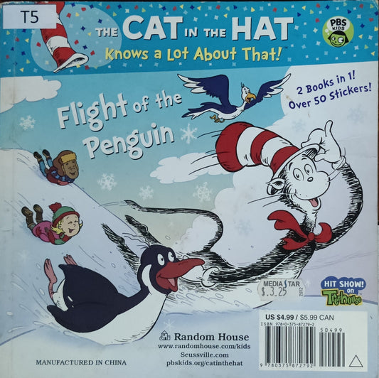 The Cat in the Hat & Flight of the Penguin