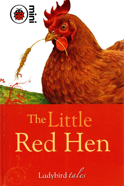 The Little Red Hen: Ladybird Tales