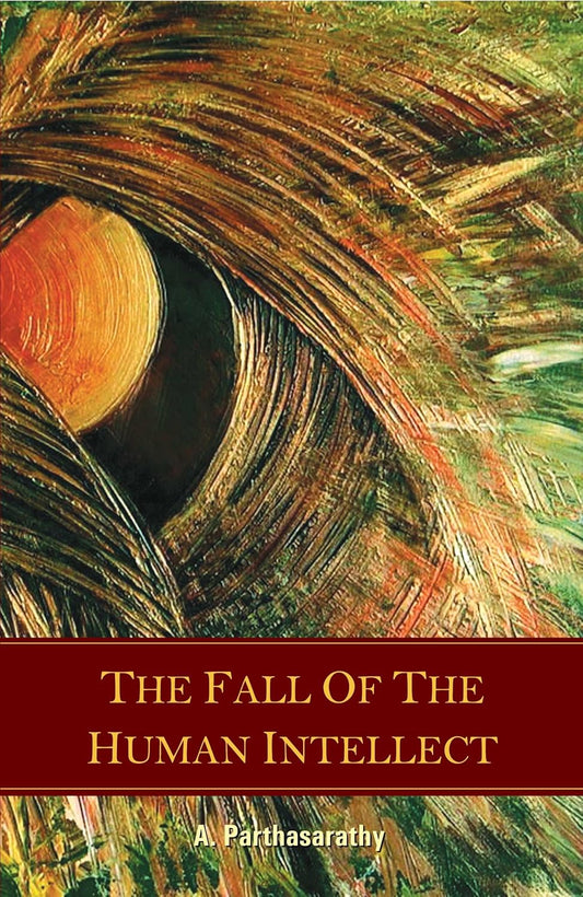 The Fall of the Human Intellect