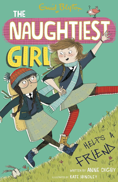 The Naughtiest Girl #6: The Naughtiest Girl Helps a Friend