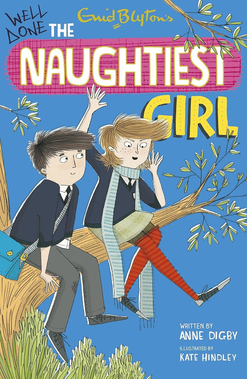 The Naughtiest Girl #8: Well Done, The Naughtiest Girl!