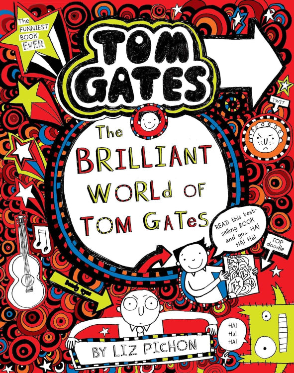 Tom Gates #1: The Brilliant World of Tom Gates