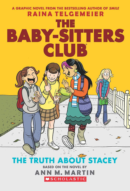 The Baby‑Sitters Club #2: The Truth About Stacey