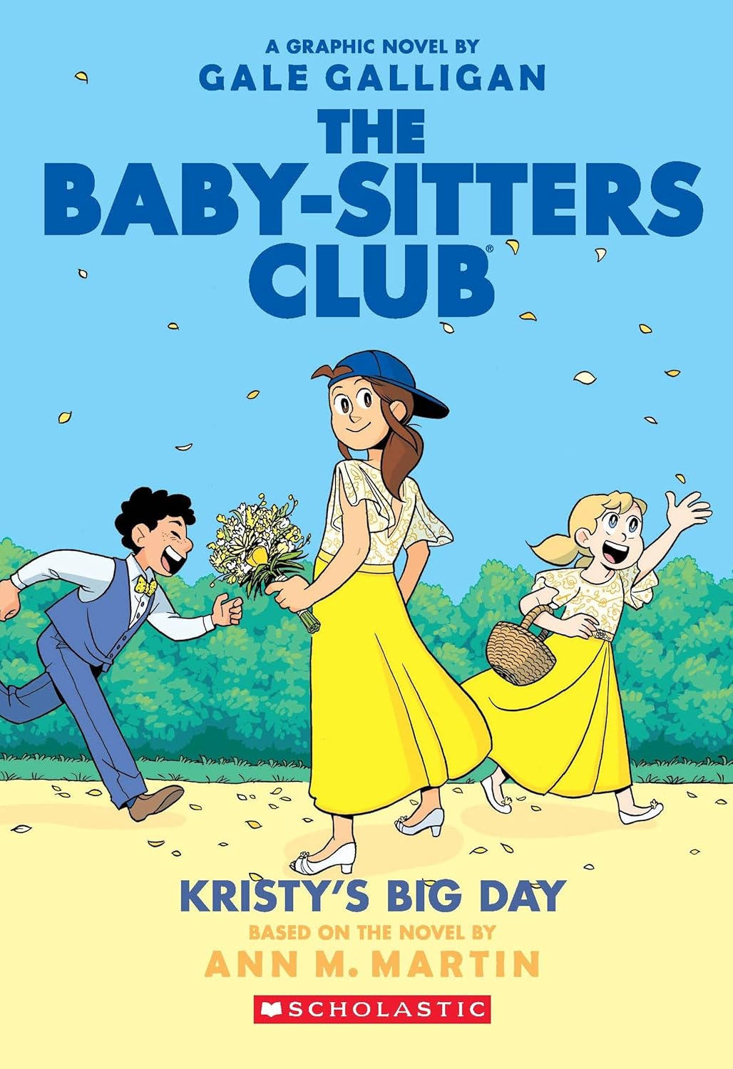 The Baby‑Sitters Club #6: Kristy’s Big Day