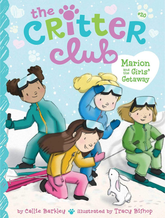The Critter Club #20: Marion and the Girls’ Gateway