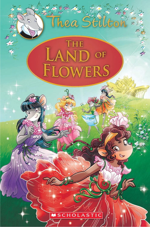 Thea Stilton: The Land of Flowers