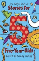 The Puffin Book of Stories for Five‑Year‑Olds