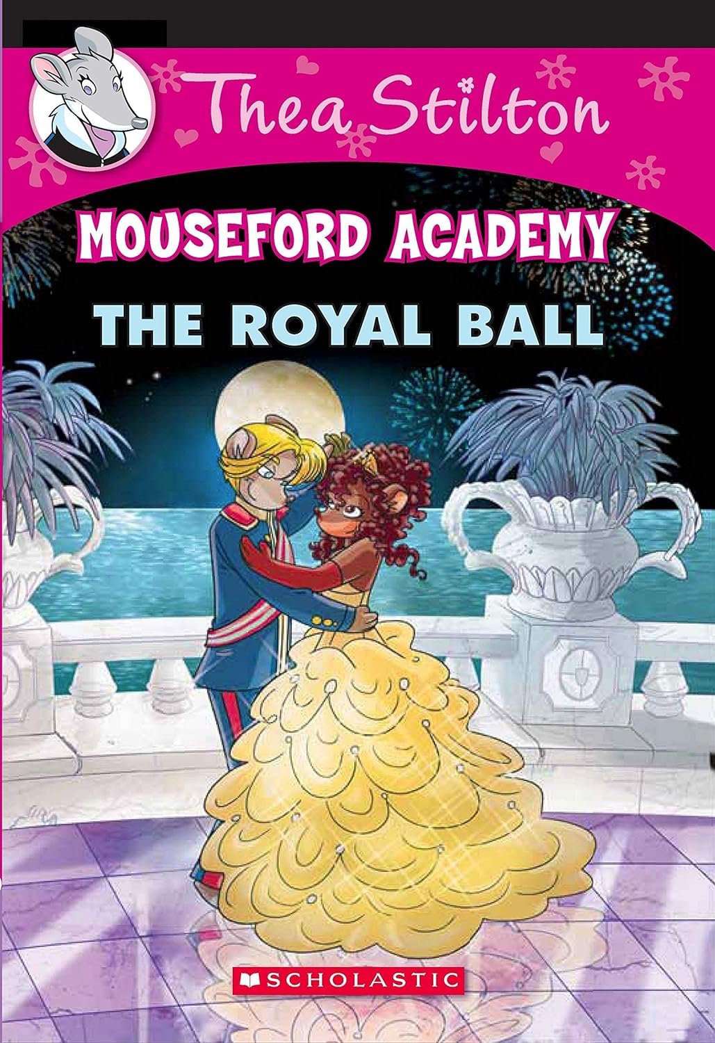 Thea Stilton : Mouseford Academy - The Royal Ball #16