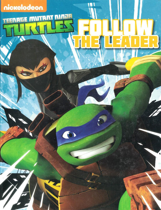 Teenage Mutant Ninja Turtles: Follow the Leader