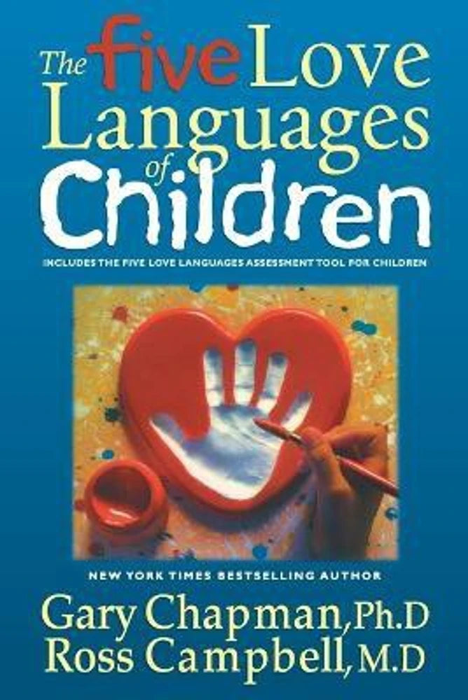 The Five Love Languages of Children