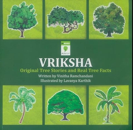 VRIKSHA: Original Tree Stories and Real Tree Facts