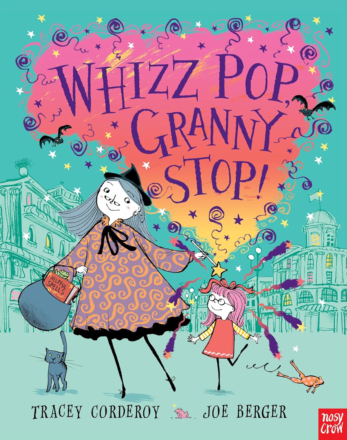 Whizz! Pop! Granny, Stop!