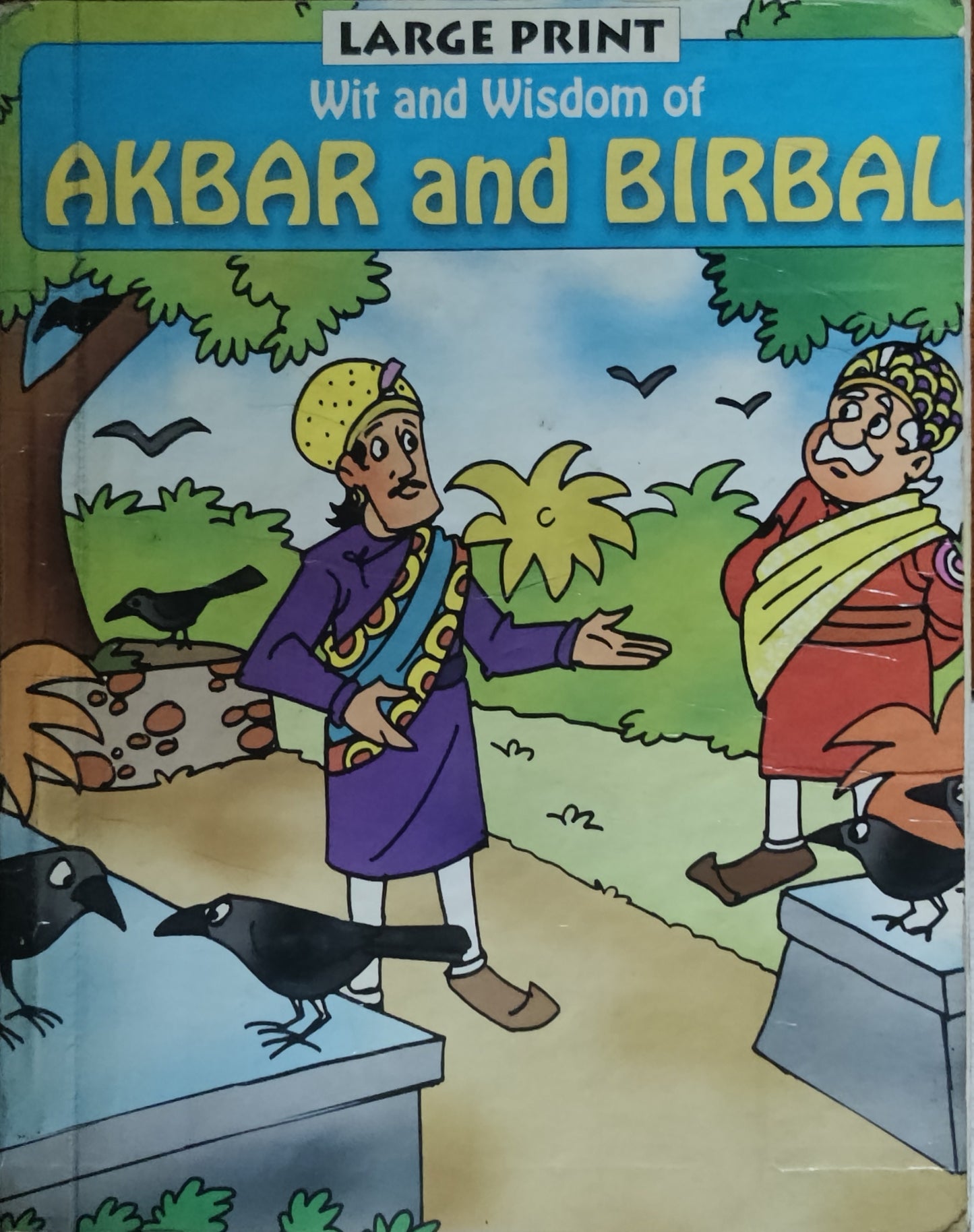 Wit and Wisdom of AKBAR and BIRBAL