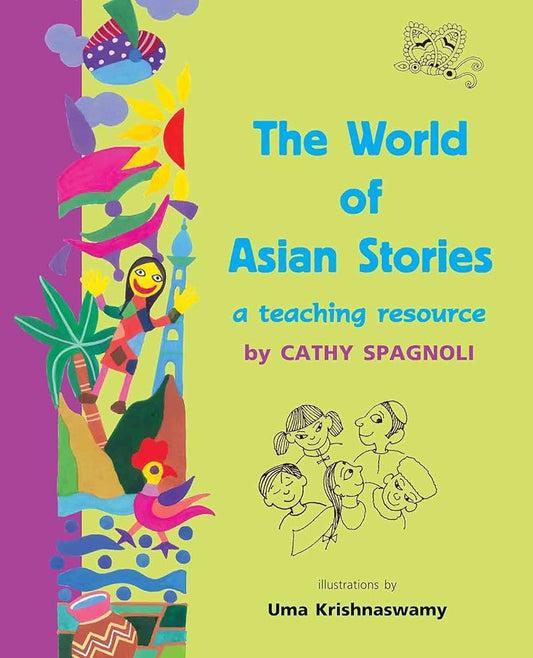 World Of Asian Stories: A Teaching Resource