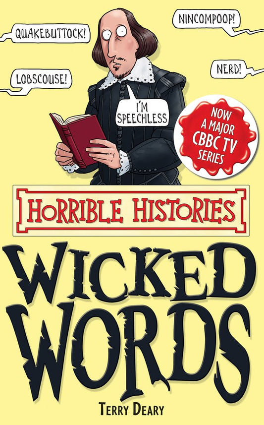 Wicked Worlds : Horrible Histories